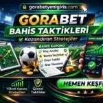 Gorabet Bahis Taktikleri