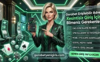 Gorabet Erişilebilir Adres Kesintisiz Giriş İçin Bilmeniz Gerekenler