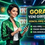 Gorabet Yeni Giriş Adresi – Güncel Giriş ve Fırsatlar