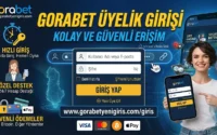 Gorabet üyelik girişi